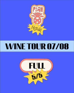 Piña Wine Tour 07/08 Full