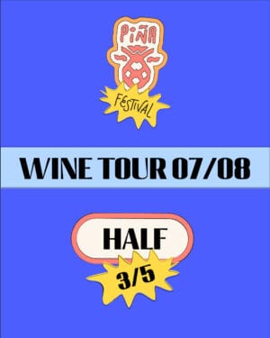Piña Wine Tour 07/08